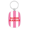 Porte-clés Super maman - Rose et blanc